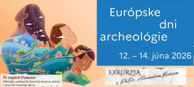 Európske dni archeológie 2026 aj s Gemersko-malohontským múzeom