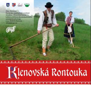 43. ročník Gemersko-malohontských folklórnych slávností – Klenovská rontouka 2022 Klenovec, 24. – 26. júna 2022