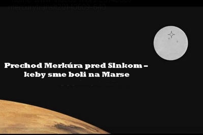 Pred očakávaným májovým tranzitom planéty Merkúr využime ešte prednášku o tomto astronomickom jave