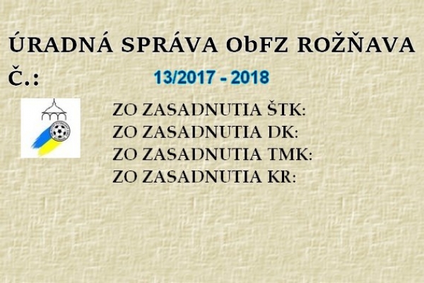 Úradná správa ObFZ Rožňava č. 13/2017 - 2018