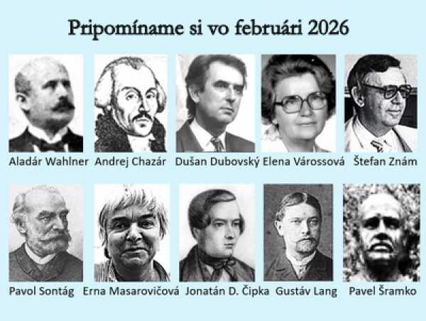 Pripomíname si okrúhle výročia osobností Gemera a Gemera-Malohontu, pripadajúce na február 2026