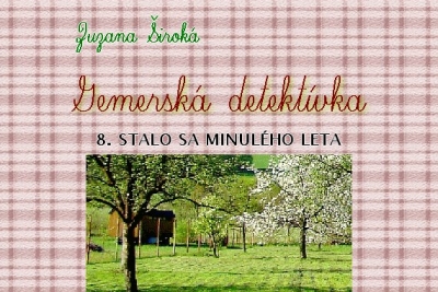 Zuzana Široká: Gemerská detektívka - Straka k strake sadá (8)