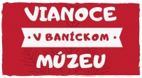 Vianoce v Baníckom múzeu budú štedré!
