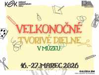 Veľkonočné tvorivé dielne v Baníckom múzeu v Rožňave
